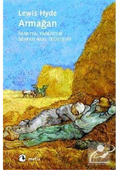 Armağan / Lewis Hyde