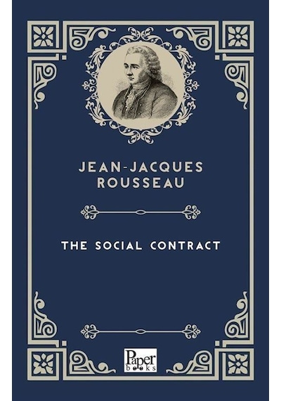 The Social Contract / Jean Jacques Rousseau