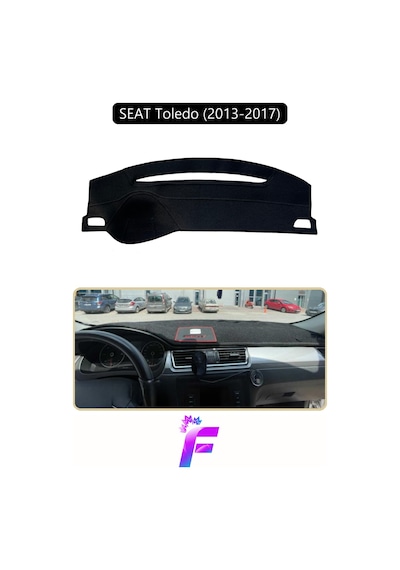 Seat Toledo 2013-2017 Uyumlu Torpido Örtüsü Yansıma Önleyici Tam Koruma Hızlı Montaj K36