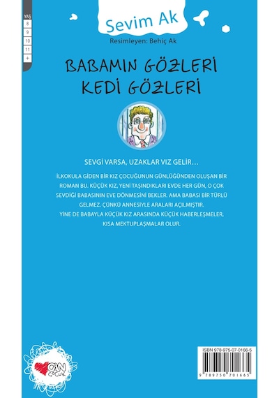 Babamın Gözleri Kedi Gözleri - Sevim Ak - Can Çocuk Yayınları
