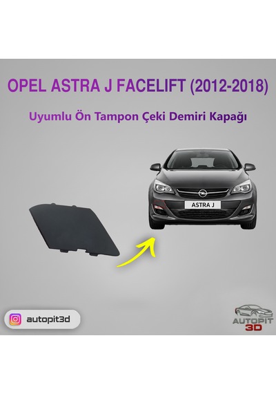 Opel Astra J Facelift Makyajlı 2012-2018 Uyumlu Ön Tampon Çeki Demiri Kapağı
