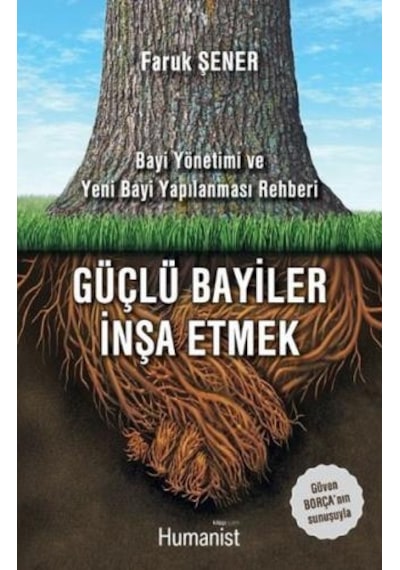 Güçlü Bayiler İnşa Etmek