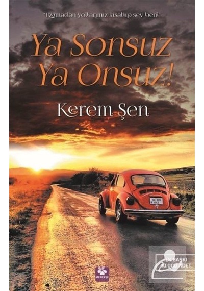 Ya Sonsuz Ya Onsuz / Kerem Şen