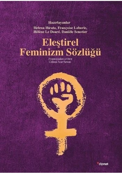 Eleştirel Feminizm Sözlüğü- Dipnot