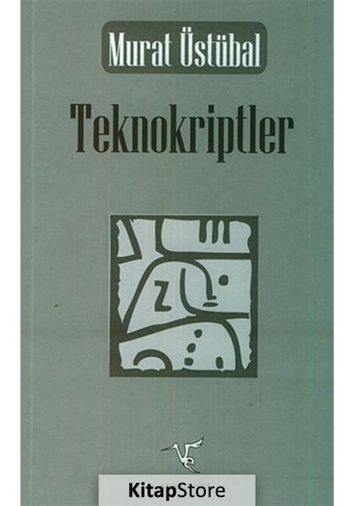 Teknokriptler - Murat Üstübal - Ve Yayınevi