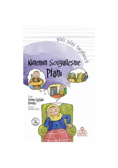 Gizli İşler Tayfası 5 - Ninemin Sosyalleşme Planı