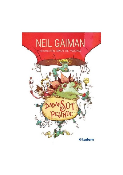 Tudem Yayınları Babam Süt Peşinde Neil Gaiman