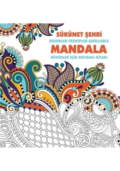Sükunet Şehri - Mandala- Anonim Yayınları