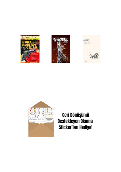 Ucuz Romancılar + Tabancalı Kız + Garanti Karantina + Okuma Sticker'ları