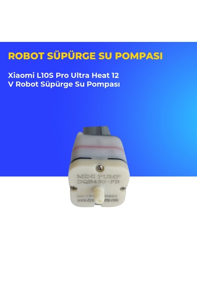 Xiaomi L10s Pro Ultra Heat 12 V Robot Süpürge Su Pompası
