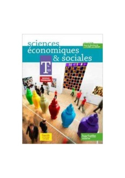 Sciences Economiques et Sociales Tle ES - Livre Elève Format Compact 9782011355669
