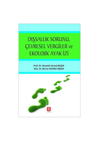Dışsallık Sorunu Çevresel Vergiler ve Ekolojik Ayak Izi Mustafa