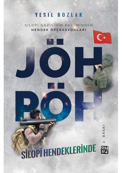 Jöh Pöh Silopi Hendeklerinde - Yeşil Bozlak İkinci Baskı