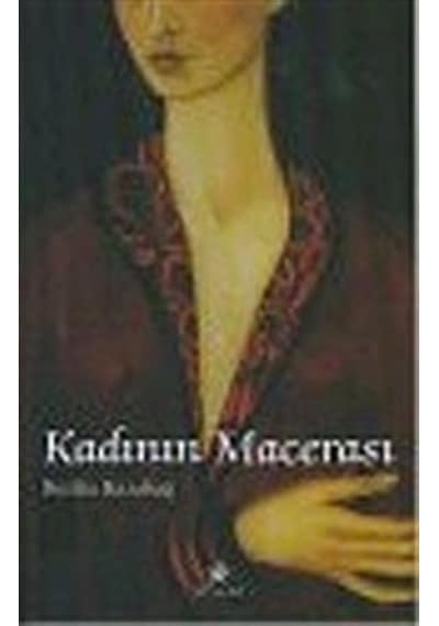 Kadının Macerası / Berfin Karabağ