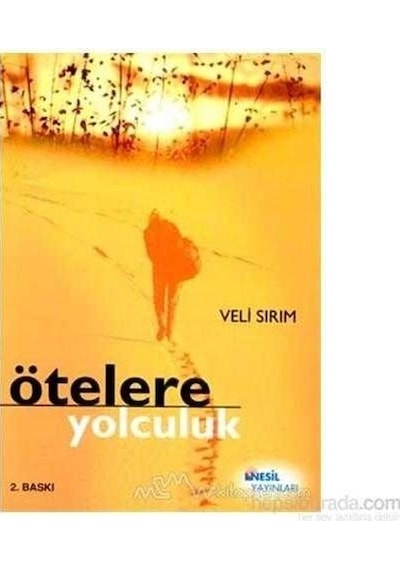 Ötelere Yolculuk - veli Sırım