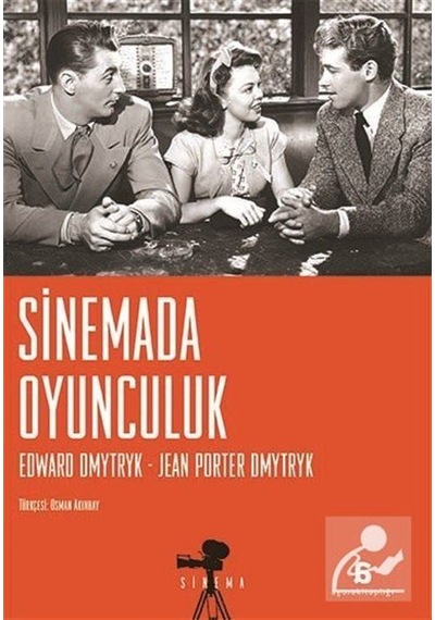 Sinemada Oyunculuk / Edward Dmytryk