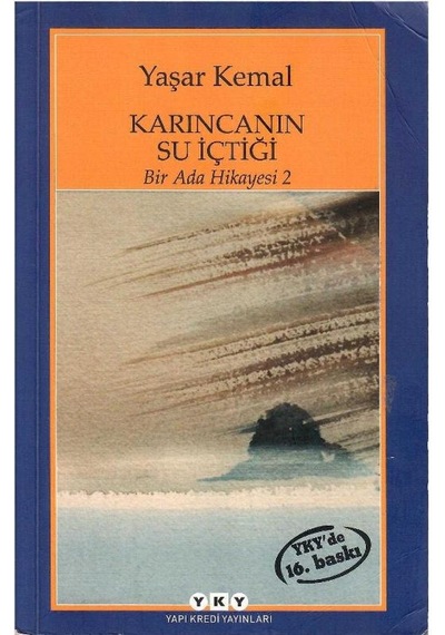 Karıncanın Su İçtiği Bir Ada Hikayesi 2 - Yaşar Kemal