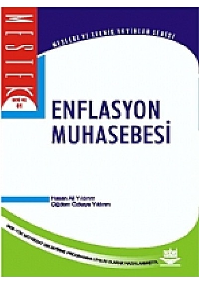 Enflasyon Muhasebesi - Çiğdem Özkaya Yıldırım -  Hasan Ali Yıldırım - Nobel Akademik Yayıncılık