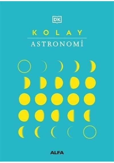 Kolay Astronomi - Alfa Yayıncılık