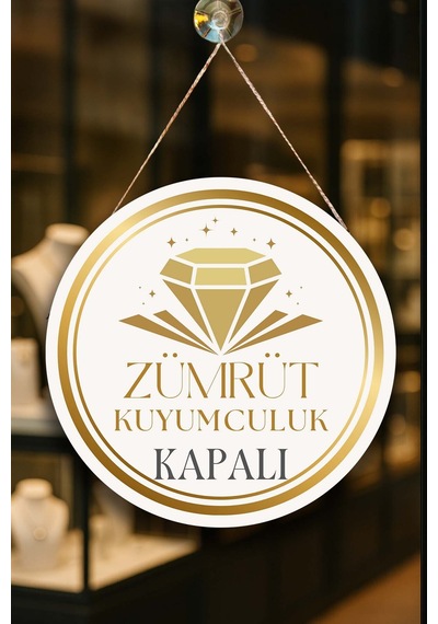 Kuyumcu Dükkanı Kişiye Özel Açık Kapalı Kapı Süsü, İsme Özel Altın & Pırlanta Dükkanı Tabelası