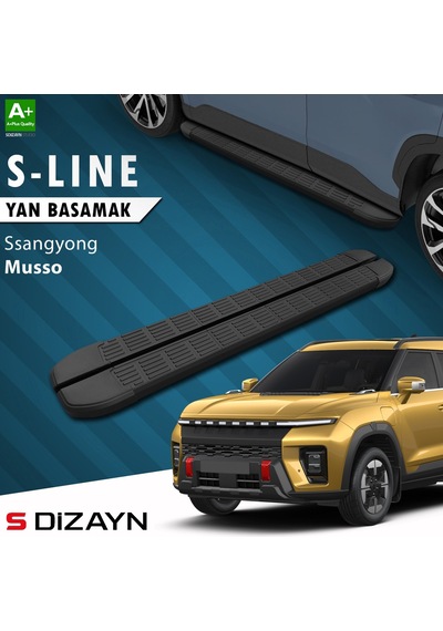 S-dizayn Ssangyong Musso Elektrikli S-line Siyah Yan Basamak 223 Cm 2025 Üzeri A+ Kalite