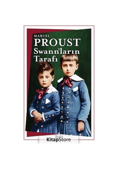 Swann'ların Tarafı - Marcel Proust - Zeplin Kitap