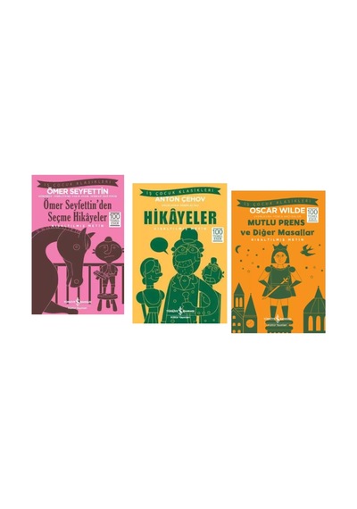100 Temel Eser Ömer Seyfettin'den Seçme Hikayeler - Hikayeler - Mutlu Prens Ve Diğer Hikayeler - Kıs