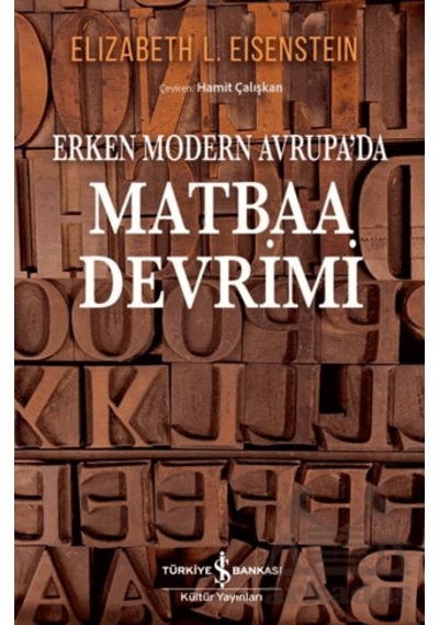 Erken Modern Avrupa Da/ Matbaa Devrimi İş Bankası Kültür Yayınları Ciltli