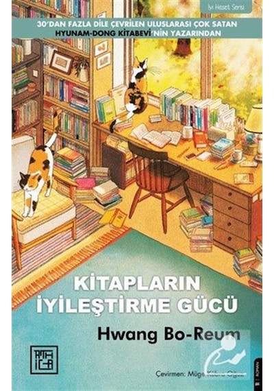 Kitapların İyileştirme Gücü / Hwang Bo - Reum