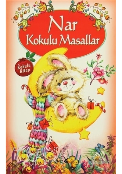 Yakamoz Yayınları Nar Kokulu Masallar