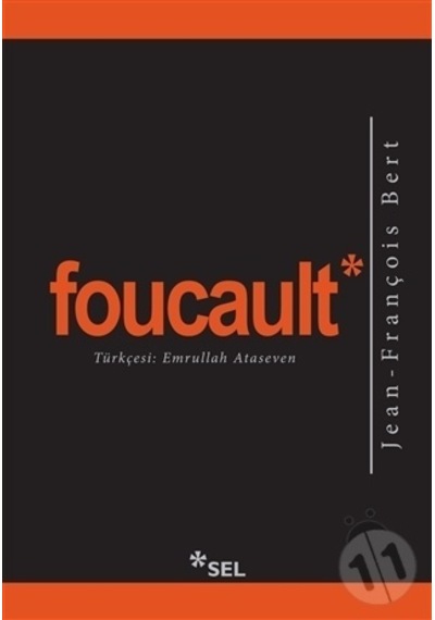 Foucault - Jean François Bert - Sel Yayıncılık