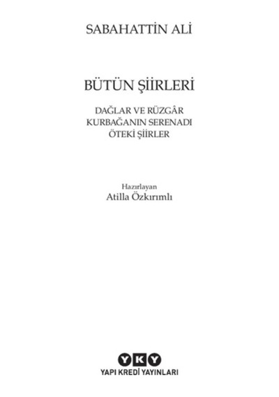 Sabahattin Ali - Bütün Şiirleri - Sabahattin Ali