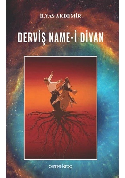 Derviş Name-i Divan / İlyas Akdemir
