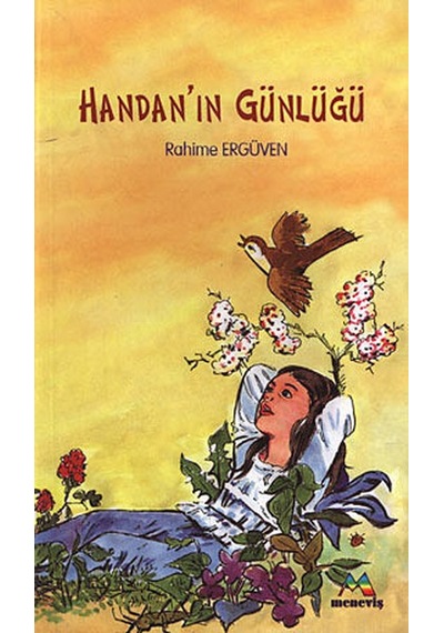 Handan'ın Günlüğü - Rahime Ergüven - Meneviş Yayınları