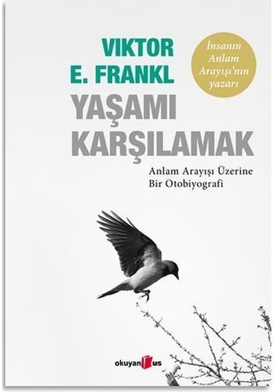 Yaşamı Karşılamak