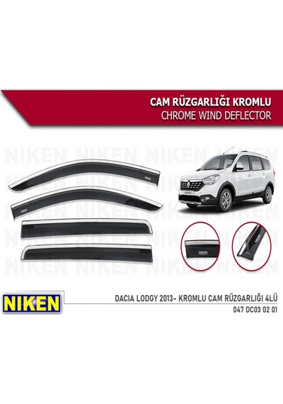 Cam Rüzgarlığı Niken Kromlu Dacia Lodgy 2013 Sonrası 4lü