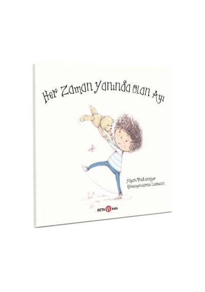 Her Zaman Yanında Olan Ayı - Trudi Granger - Beta Kids