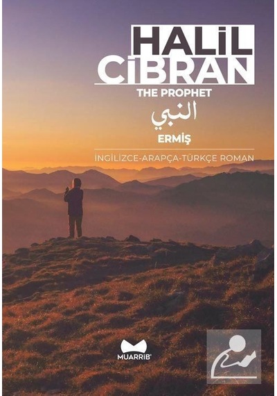 Ermiş: İngilizce-Arapça-Türkçe Roman - Halil Cibran - Muarrib