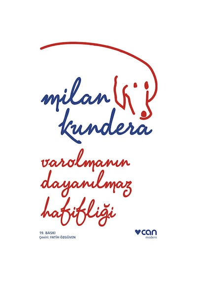 Varolmanın Dayanılmaz Hafifliği - Milan Kundera - Can Yayınları