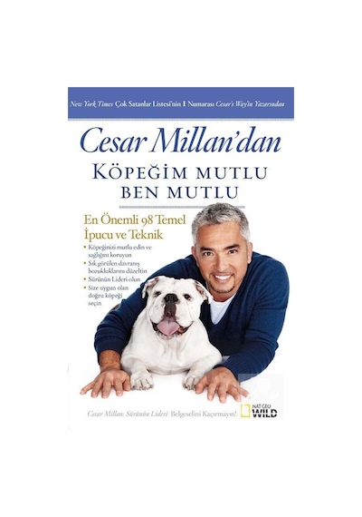 Cesar Millan'dan Köpeğim Mutlu Ben Mutlu - Cesar Millan - Beta Kitap
