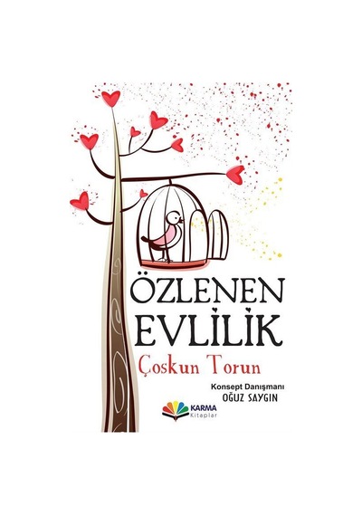 Özlenen Evlilik / Coşkun Torun