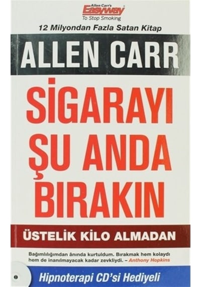Sigarayı Şu Anda Bırakın - Allen Carr - Butik