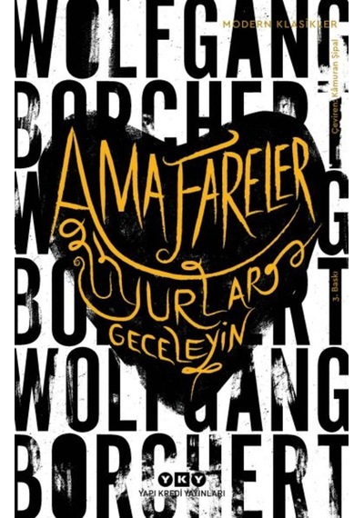 Ama Fareler Uyurlar Geceleyin - Wolfgang Borchert - Yapı Kredi Yayınları