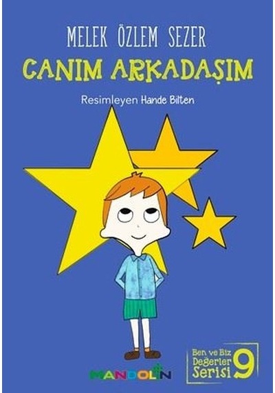 Canım Arkadaşım-Ben ve Biz Değerler Serisi 9 - Melek Özlem Sezer - Mandolin