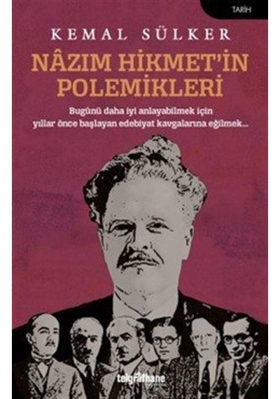 Nazım Hikmet'in Polemikleri / Kemal Sülker