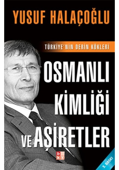 Osmanlı Kimliği Ve Aşiretler - Rzır-610114