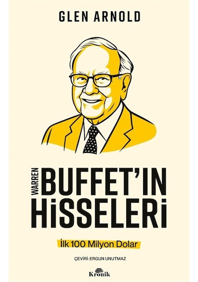 Warren Buffett'ın Hisseleri & İlk 100 Milyon Dolar / Glen Arnold
