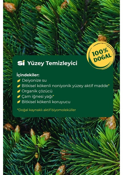 Si Senin İçin %100 Doğal Yüzey Temizleyici Çam İğnesi 900 Ml. Tekli