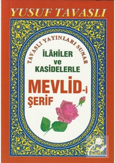 İlahiler ve Kasidelerle Mevlid-i Şerif (Cep Boy) (C07) - Yusuf Tavaslı - Tavaslı