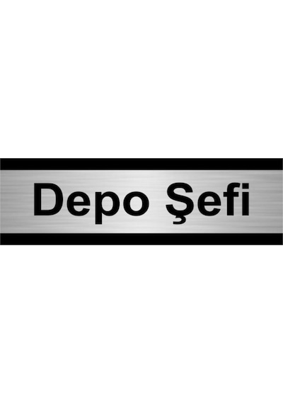 Depo Şefi 5x20cm Gümüş Renk Metal Yönlendirme Levhası